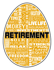 Retirement - Nest Egg Design is an illustration of an egg shape containing retirement related text. Represents retirement planning, problems and rewards.