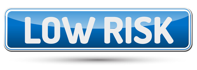 LOW RISK - Abstract beautiful button with text.
