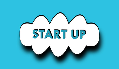 White cloud on a blue background and Start up text. Text with shadow. Vector creative concept of innovation and business. Word lettering typography. Font