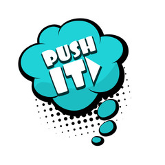 Comic text push it