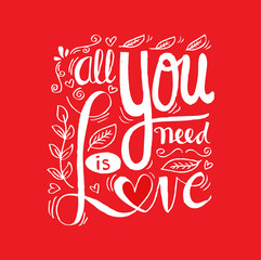 Poster with lettering: All You Need is Love.