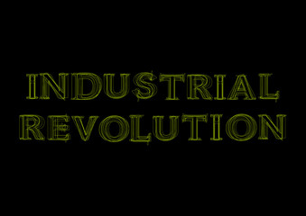 Vector word industrial revolution,  green light on black background