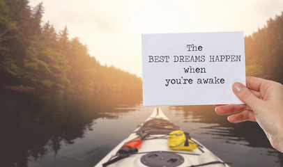 Motivation words the Best Dreams happen when you're awake. Inspirational quotation. Success, Future, Grow, Life, Happiness concept