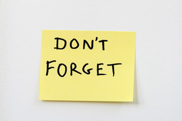 don't forget on yellow sticky note