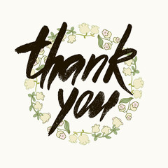 Thank you handwritten vector illustration, dark brush pen lettering isolated on white background. The wreath of lilies of the valley