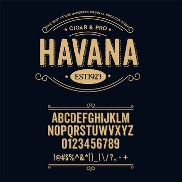 Typeface. Label. Cigar Havana typeface, labels and different type designs
