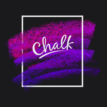 Textures of chalk and charcoal. Vector brush strokes. Soft pastel colors. Decorative frame. High resolution image. Grunge template. For registration of design projects.