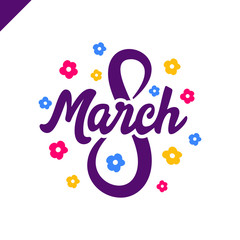 8 March Women's day greeting lettering with flowers and place for your text Vector Illustration