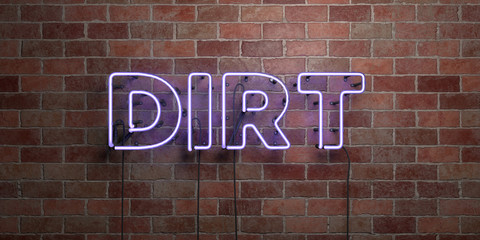DIRT - fluorescent Neon tube Sign on brickwork - Front view - 3D rendered royalty free stock picture. Can be used for online banner ads and direct mailers..