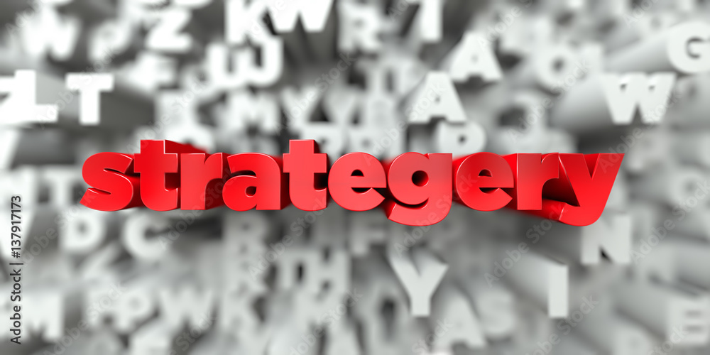 Fototapete strategery - red text on typography background - 3d rendered royalty free stock image. this image ca