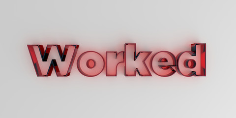 Worked - Red glass text on white background - 3D rendered royalty free stock image.