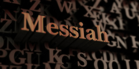 Messiah - Wooden 3D rendered letters/message.  Can be used for an online banner ad or a print postcard.
