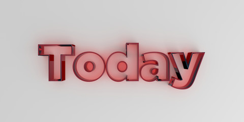 Today - Red glass text on white background - 3D rendered royalty free stock image.