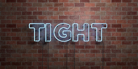 Obraz premium TIGHT - fluorescent Neon tube Sign on brickwork - Front view - 3D rendered royalty free stock picture. Can be used for online banner ads and direct mailers..