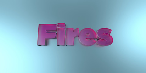 Fires - colorful glass text on vibrant background - 3D rendered royalty free stock image.