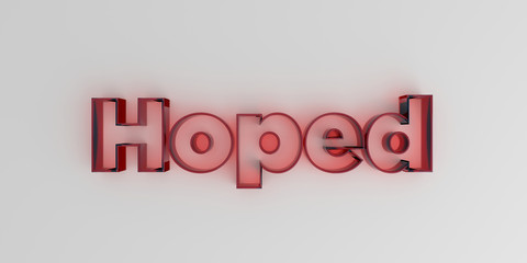 Hoped - Red glass text on white background - 3D rendered royalty free stock image.