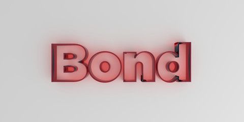 Bond - Red glass text on white background - 3D rendered royalty free stock image.