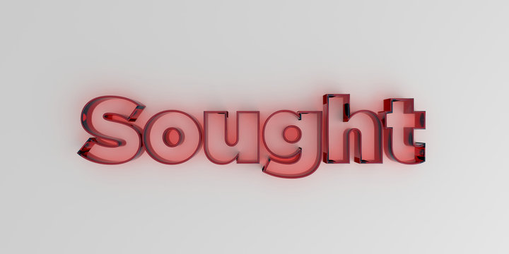 Sought - Red glass text on white background - 3D rendered royalty free stock image.