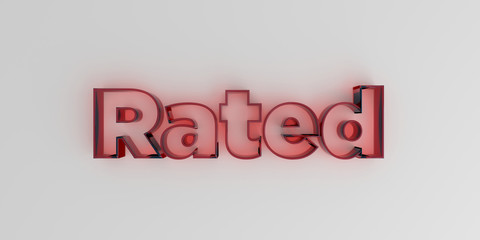 Rated - Red glass text on white background - 3D rendered royalty free stock image.