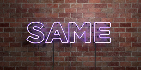 SAME - fluorescent Neon tube Sign on brickwork - Front view - 3D rendered royalty free stock picture. Can be used for online banner ads and direct mailers..