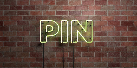 PIN - fluorescent Neon tube Sign on brickwork - Front view - 3D rendered royalty free stock picture. Can be used for online banner ads and direct mailers..