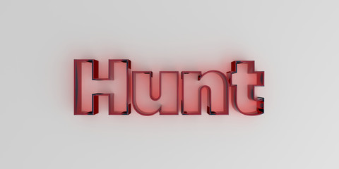 Hunt - Red glass text on white background - 3D rendered royalty free stock image.