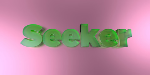 Seeker - colorful glass text on vibrant background - 3D rendered royalty free stock image.