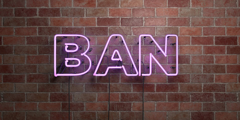 BAN - fluorescent Neon tube Sign on brickwork - Front view - 3D rendered royalty free stock picture. Can be used for online banner ads and direct mailers..