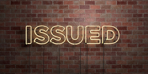 ISSUED - fluorescent Neon tube Sign on brickwork - Front view - 3D rendered royalty free stock picture. Can be used for online banner ads and direct mailers..