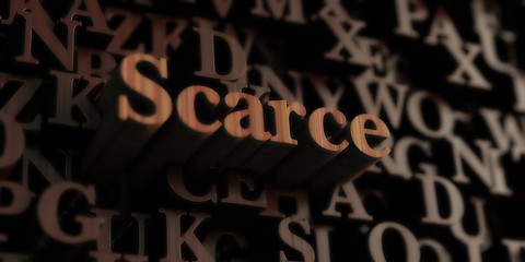 Scarce - Wooden 3D rendered letters/message.  Can be used for an online banner ad or a print postcard.