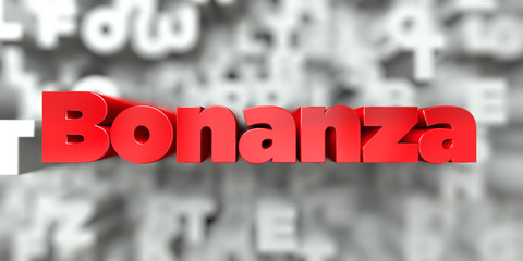 Bonanza -  Red text on typography background - 3D rendered royalty free stock image. This image can be used for an online website banner ad or a print postcard.