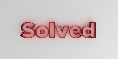 Solved - Red glass text on white background - 3D rendered royalty free stock image.