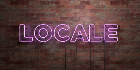 LOCALE - fluorescent Neon tube Sign on brickwork - Front view - 3D rendered royalty free stock picture. Can be used for online banner ads and direct mailers..