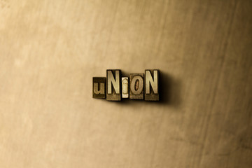 UNION - close-up of grungy vintage typeset word on metal backdrop. Royalty free stock illustration.  Can be used for online banner ads and direct mail.