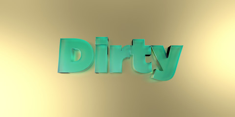 Dirty - colorful glass text on vibrant background - 3D rendered royalty free stock image.