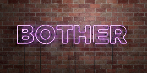 BOTHER - fluorescent Neon tube Sign on brickwork - Front view - 3D rendered royalty free stock picture. Can be used for online banner ads and direct mailers..