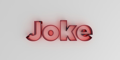 Joke - Red glass text on white background - 3D rendered royalty free stock image.