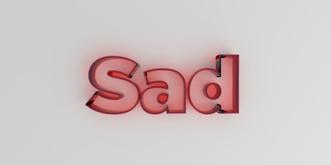 Sad - Red glass text on white background - 3D rendered royalty free stock image.