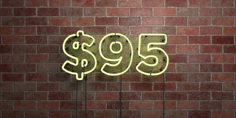 $95 - fluorescent Neon tube Sign on brickwork - Front view - 3D rendered royalty free stock picture. Can be used for online banner ads and direct mailers..