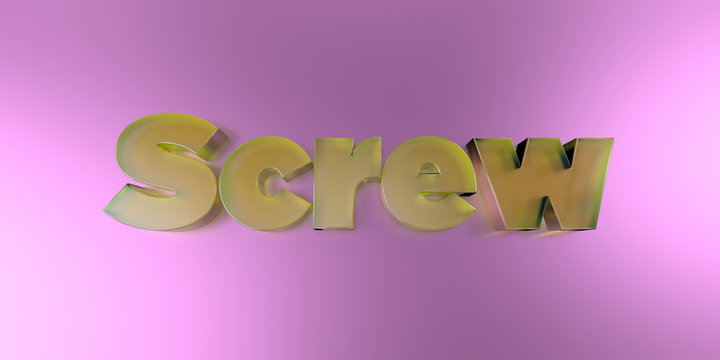 Screw - colorful glass text on vibrant background - 3D rendered royalty free stock image.