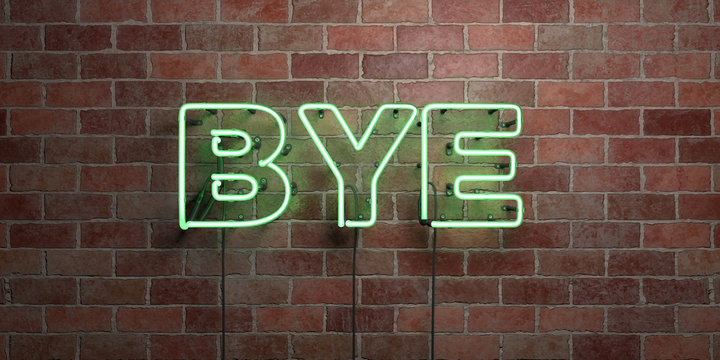 BYE - fluorescent Neon tube Sign on brickwork - Front view - 3D rendered royalty free stock picture. Can be used for online banner ads and direct mailers..