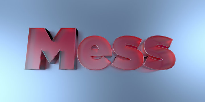 Mess - colorful glass text on vibrant background - 3D rendered royalty free stock image.