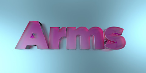 Arms - colorful glass text on vibrant background - 3D rendered royalty free stock image.