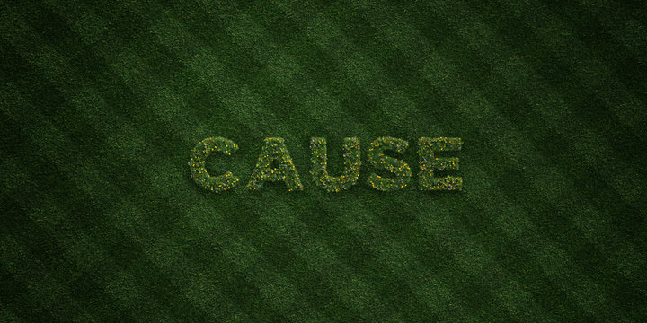 CAUSE - fresh Grass letters with flowers and dandelions - 3D rendered royalty free stock image. Can be used for online banner ads and direct mailers..