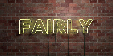 FAIRLY - fluorescent Neon tube Sign on brickwork - Front view - 3D rendered royalty free stock picture. Can be used for online banner ads and direct mailers..