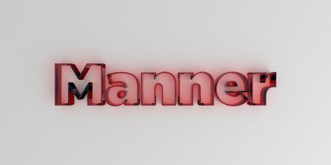 Manner - Red glass text on white background - 3D rendered royalty free stock image.