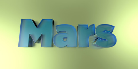 Mars - colorful glass text on vibrant background - 3D rendered royalty free stock image.