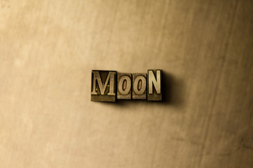MOON - close-up of grungy vintage typeset word on metal backdrop. Royalty free stock illustration.  Can be used for online banner ads and direct mail.
