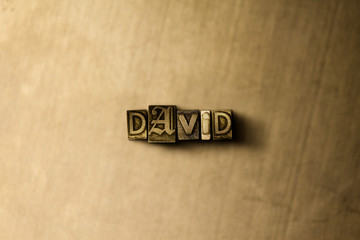 DAVID - close-up of grungy vintage typeset word on metal backdrop. Royalty free stock illustration.  Can be used for online banner ads and direct mail.