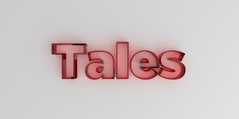 Tales - Red glass text on white background - 3D rendered royalty free stock image.